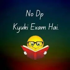 exam time dp for whatsapp